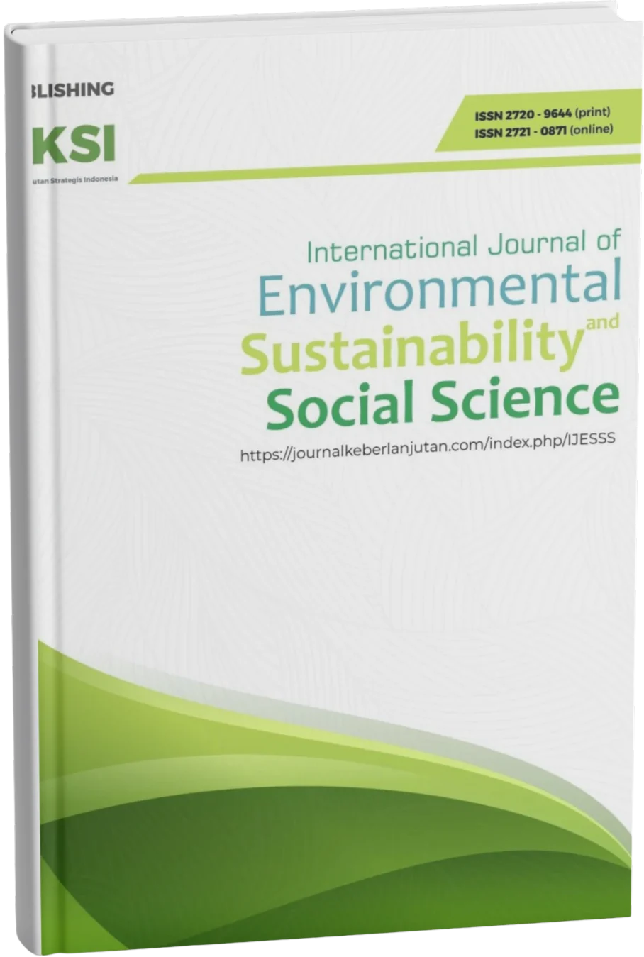 The International Journal of Environmental, Sustainability, and Social Sciences (IJESSS) 